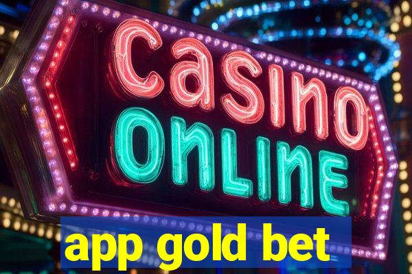 app gold bet